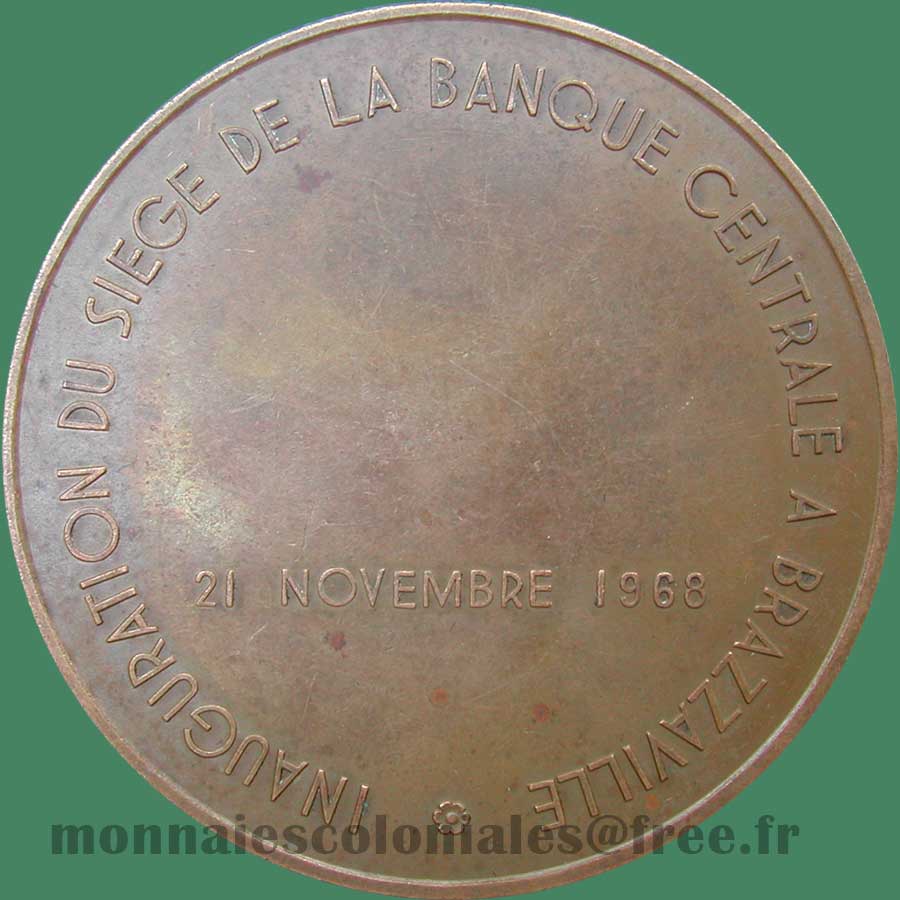Congo - Médaille - Brazzaville inauguration de la Banque centrale 21 novembre 1968