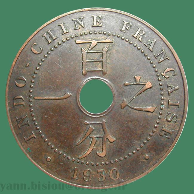 Indochine 1 cent 1930 A Paris / Indo China